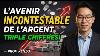L Avenir Incontestable De L Argent Triple Chiffres U0026 Tournant Mon Taire Mondial Prof Kenzo